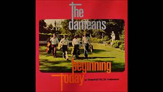 The Dameans - Beginning today