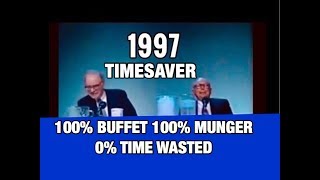 TIMESAVER EDIT - FULL Q&A Warren Buffett Charlie Munger 1997 Berkshire Hathaway Annual Meeting