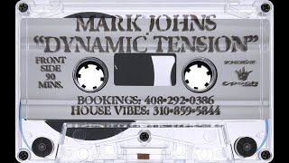 Mark Johns - Dynamic Tension (1998) [HD]