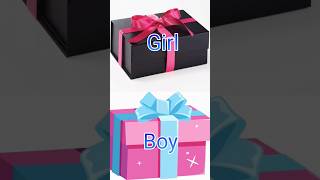 Select your 🎁 # which gift is best girl or boy 🧑👩💙❤️🩷