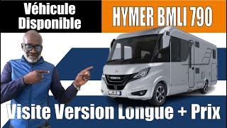 Présentation du HYMER BMLI 790 / Version Longue