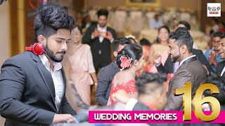 Wedding Memories (XVI) | DJ GAYAN | 0729929938 | Sri Lankan Wedding DJ 2022 | Full Moon Garden Hotel