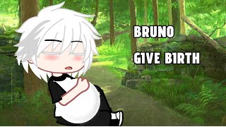 Mpreg gacha//Bruno give birth