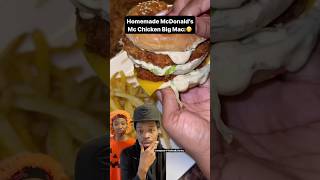 Homemade McDonald’s Mc Chicken Big Mac :