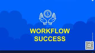 Workflow Success  Webinar