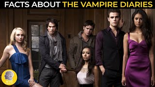 FACTS ABOUT THE VAMPIRE DIARIES!