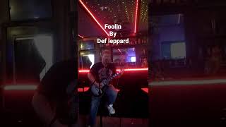 Foolin By Def Leppard . cover