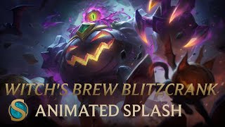 Witch's Brew Blitzcrank Animated Splash Art