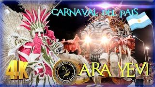 Ara Yevi 2022 | Desfile Completo Carnaval del País - Gualeguaychú Argentina 🇦🇷【4K】