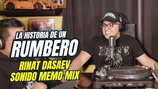 EP11: La Historia De Un Rumbero | 👉 Rinat Dasaev, Sonido Memo Mix 😎