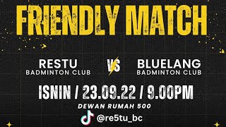 273 | Friendly Bluelang BC vs Restu BC | 23-09-2024 | Isnin | 9 mlm #badminton #tricks #smash