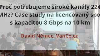 ISP Futuretec 2022 - Proč potřebujeme široké kanály 224 MHz?