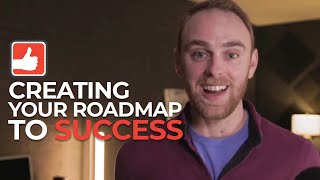 Creating Your Roadmap To Success