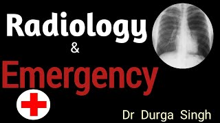 Radiology and Emergency (Part-1)