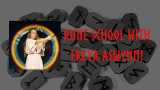 Rune school with Freya Aswynn