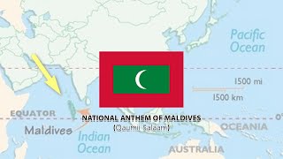 NATIONAL ANTHEM OF MALDIVES - ޤައުމީ ސަލާމް