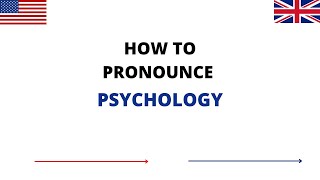 How To Pronounce PSYCHOLOGY Correctly In English | PSYCHOLOGY Pronunciation | How To Say PSYCHOLOGY