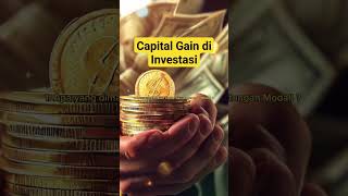 Capital Gain di Investasi Keuangan #finance #saham #obligasi #reksadana