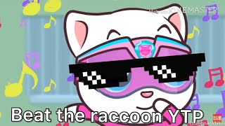 Beat the raccoon ytp