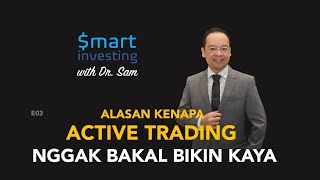 Smart Investing with Dr. Sam - E03 Zero Sum Game