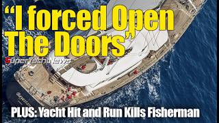 Video: Bayesian Survivor Talks of Sinking | Yacht Hit And Run Kills Fisherman | SY News Ep382