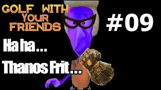 Golf With Workshop Ep.9: Thanos Frit and the Void