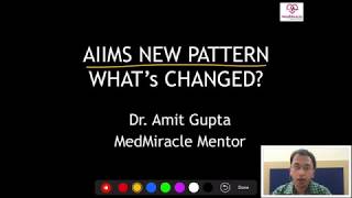 Video No. 93 - AIIMS New Exam Pattern by MedMiracle Mentor Dr.Amit Gupta