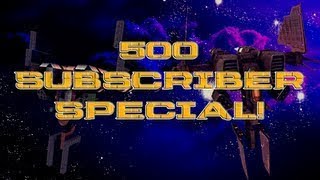 500 Subscriber Special Giveaway!