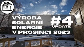 Výroba Energie ze Solárních Panelů v Prosinci - #4 Update