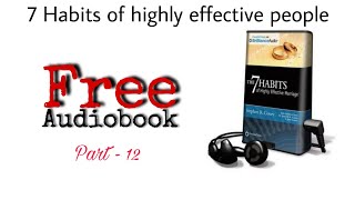 LETL - The 7 Habits of Highly Effective People ( Stephen R. Covey ) Audiobook (Part - 12)