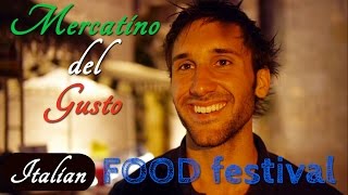 Italian food festival Mercatino del Gusto - Maglie, Puglia 2014