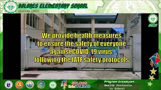 Health Protocols in DOLORES ELEMENTARY SCHOOL, Taytay, Rizal