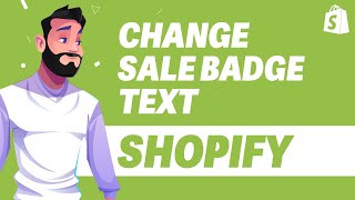 How To Change Sale Badge Text In Shopify UPDATE 2024