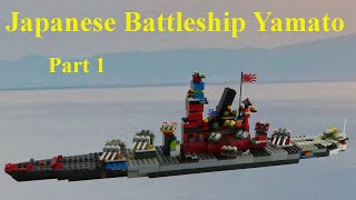 DIY Lego Japanese Battleship Yamato  - Part 1 - How to build with lego blocks (DIY and TUTORIAL)