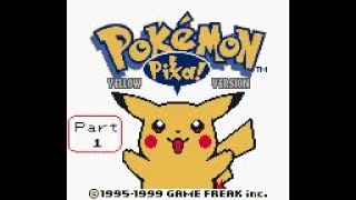 Pokémon Yellow [Game Boy Color] - Part 1