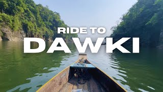 RIDE TO DAWKI RIVER | ALL INDIA RIDE | DAY 18/100