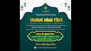 🔴 LIVE SHOLAT IEDHUL FITRI 1445 H | 10 APRIL 2024