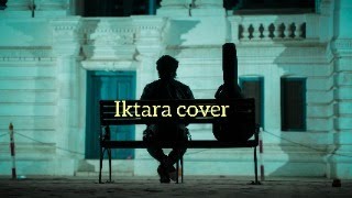 Iktara - Wake up Sid | Pratish Prajwal Cover