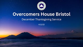 RCCG OVERCOMERS HOUSE BRISTOL | THANKSGVING SERVICE | 4/12/22