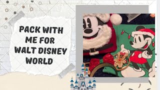 Pack with me for Walt Disney World