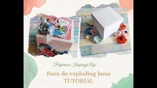 Baza do exploding box - tutorial/SCRAPBOOKING/CARDMAKING/exploding box base