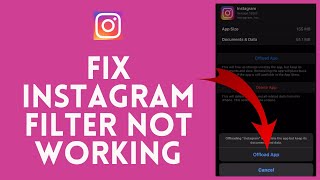 How to Fix Instagram Filter Not Working 2024?