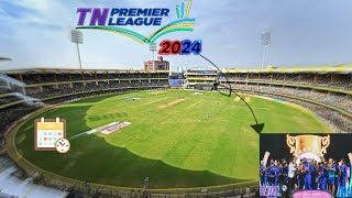 Tamil Nadu premier league 2024 full schedule |TNPL season 9 ||Cricket World