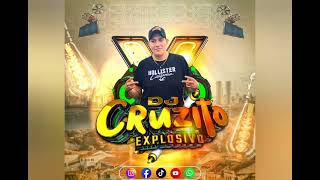 QUEBRADITA MOVIDAS 2023 DJCRUZITO EXPLOSIVO 🗂👈🔥