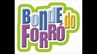 BONDE DO FORRÓ - Volume 01 - CD Completo0