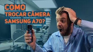 Como trocar a câmera do Samsung A70