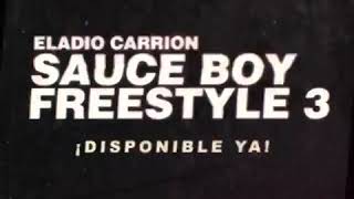 Eladio Carrión - SAUCE BOYZ FREESTYLE 3