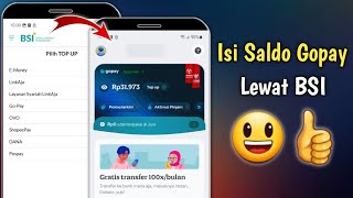 Cara isi Gopay Lewat BSI Mobile Banking