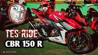 Test Ride HONDA CBR150R || Motovlog Indonesia