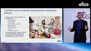 Puheenvuorossa Petteri Peltonen (Elisa) : Mitä on Connected Customer Service?